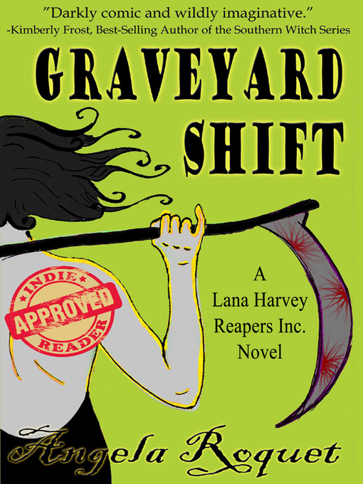 Title details for Graveyard Shift by Angela Roquet - Available